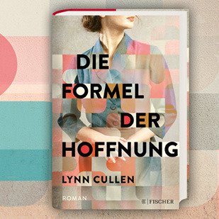 Buchtitel Lynn Cullen, die Formel der Hoffnung