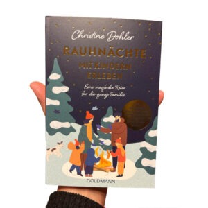 Buch Vorderseite von Rauhnächte mit Kindern erleben. Eine magische Reise für die ganze Familie
